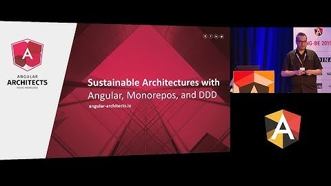 NG-BE 2019 - Manfred Steyer - Sustainable NG Architectures with Monorepos and Strategic DDD