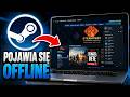 Jak WYGLĄDAĆ na offline na Steamie | Jak STAĆ SIĘ niewidocznym na Steamie