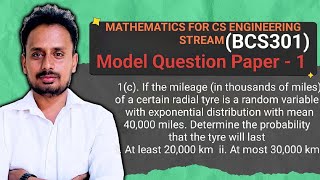 Exponential Distribution | Tyre Mileage Problem | BCS301 Module 1 Q1c Model QP-I
