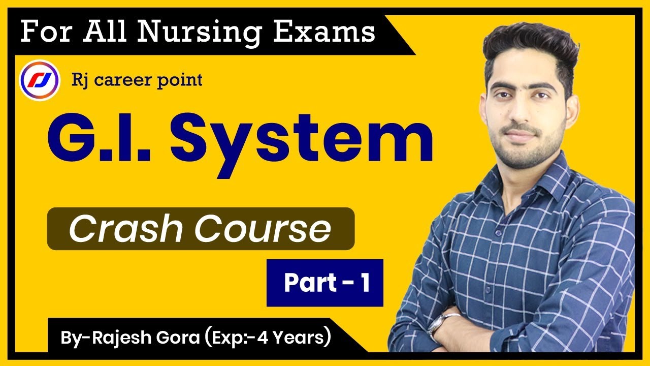 G.I. System | Nursing Crash Course | Nursing online Classes  | By Rajesh gora | Rj career point