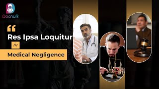 Res Ipsa Loquitur in medical negligence #docnur #doctor #nurse #medicalnegligence #medicine #law