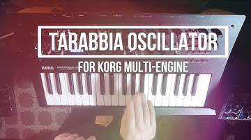 Tarabbia Oscillator for Korg