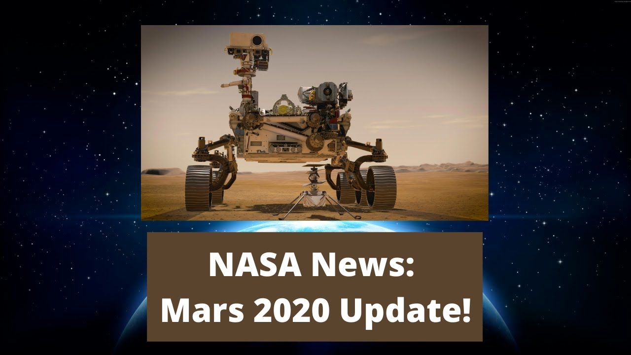 NASA News: Mars 2020 Update!