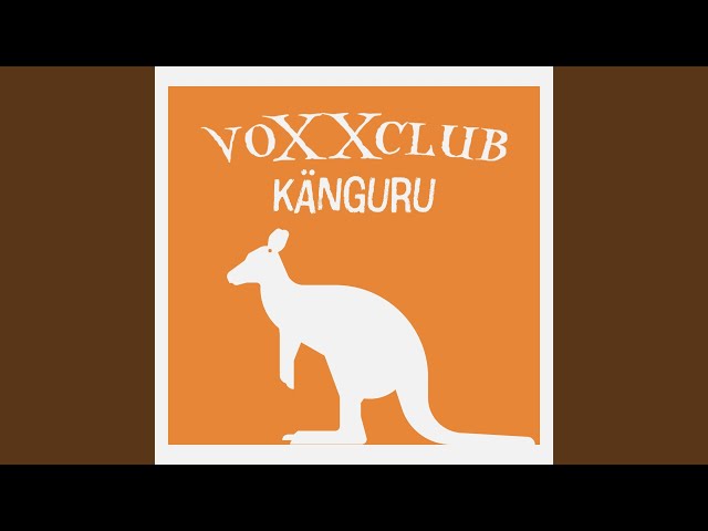 Voxxclub - Kaenguru