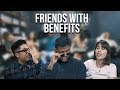 Friends With Benefits - Real Talk Episode 18 (ft. Harvinth Skin)