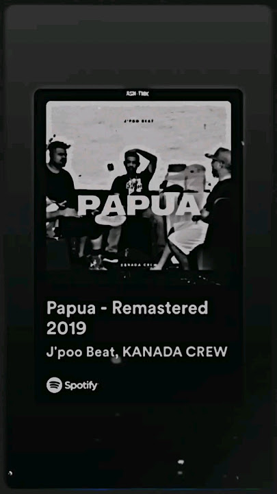 Papua - Remastered 2019 - J'poo Beat, KANADA CREW