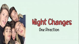 Night Changes - One Direction (Lirik Lagu Terjemahan)