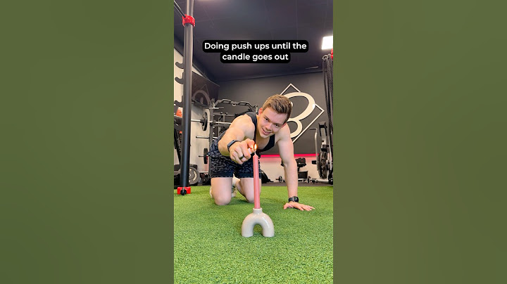 Push Ups Until The Candle Goes Out