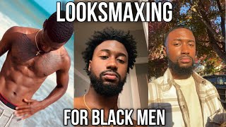 Looksmaxxing Step-By-Step Glow Up Guide for Black Men