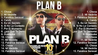 Plan B MIX Songs 2023 ~ Plan B Top Songs 2023 ~ Plan B
