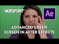 After Effects: Advanced Green Screen Tutorial