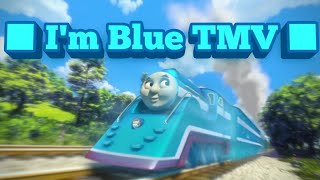 I'm Blue - A Thomas and Friends MV