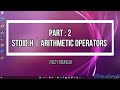 C programming part 2 | Arithmetic operator in c | sum subtract multi division and mod operator