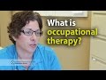 What is occupational therapy