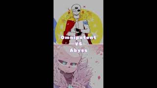 Omnipotent Sans VS Abyss Sans [edit audio by ‎@I z z O] #shorts (Researched)