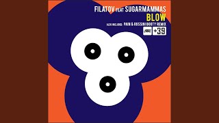 Blow (Dmitry Filatov Radio Cut)