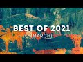 Best of 2021 (March)
