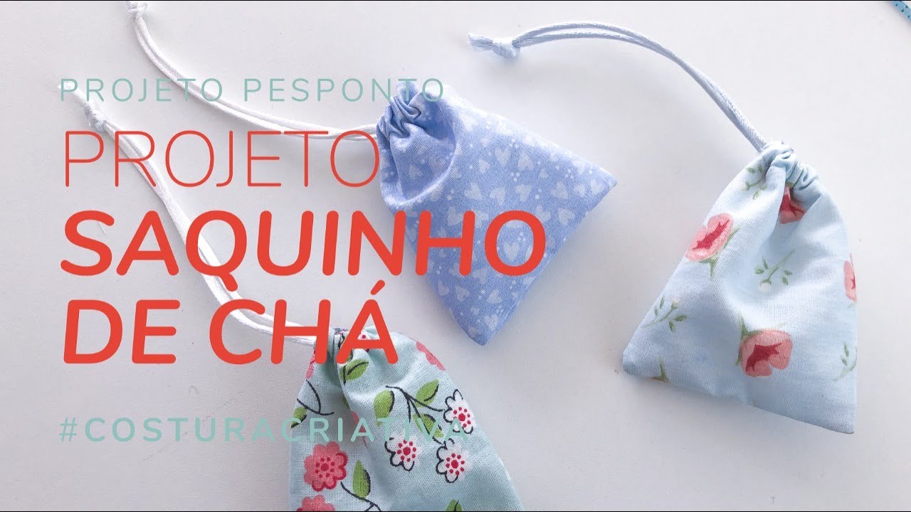 Saquinho de chá • PROJETO GRÁTIS - YouTube