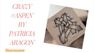 How to draw tangle #Crazy Aspen by Patricia Aragon CZT