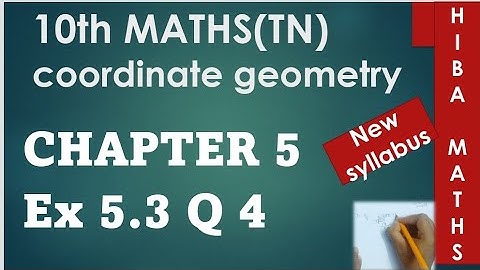 10th maths chapter 5 exercise 5.3 question 4 tn samacheer hiba maths