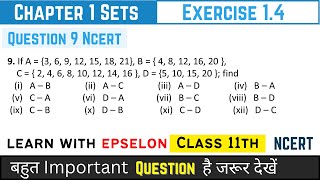 Class 11th Maths | Chapter 1 Sets | Exercise 1.4 Q9 | NCERT Solution 2024