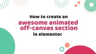 Awesome animated  off-canvas section with elementor pro