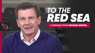 A Letter from Cardinals Owner Michael Bidwill to the Red Sea