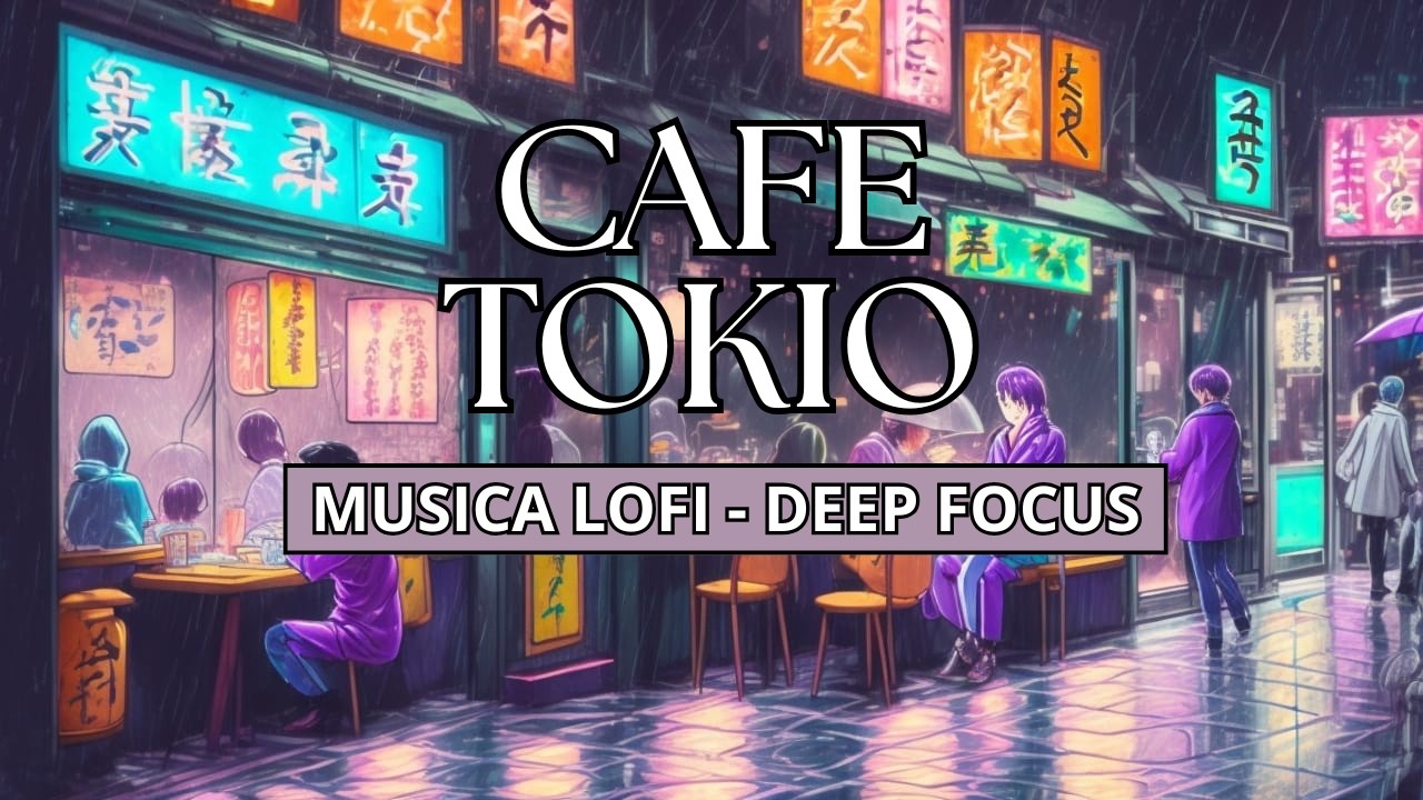 Deep Focus Tokyo Rain ☕🌧️ Lofi Hip Hop para Estudiar y Concentrarse | 1 Hora Café Japonés