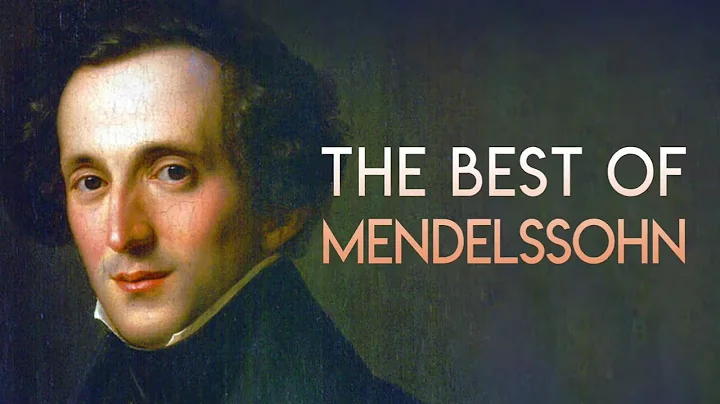 The Best of Mendelssohn