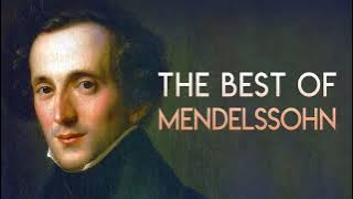 The Best of Mendelssohn