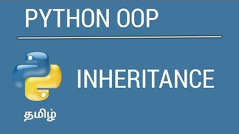 Python OOP - Inheritance | Tamil | iCoding