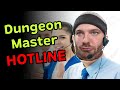 🔴 Dungeon Master Hotline Ep 11