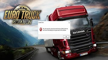 Euro truck Simulator 2 Error d3dx9_43.dll is missing 100% FIX!