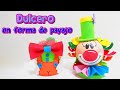 Manualidades para cumpleaños: Dulcero de goma eva o foami con forma de payaso