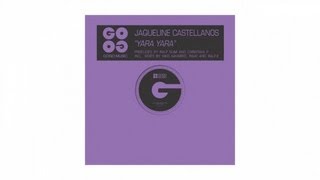 Jaqueline Castellanos - Yara Yara (Benny Pecoraio Vocal) - GOGO 003