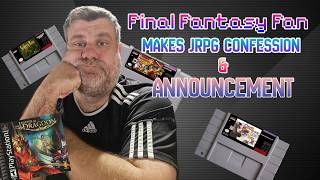 Final Fantasy Fan Has JRPG Confession and Announcement