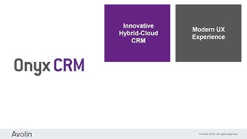 Onyx CRM Vision Highlights