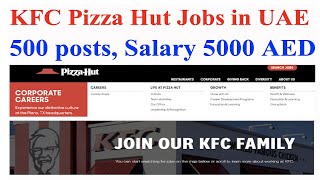 KFC Pizza Hut Jobs in Dubai 500 posts Salary 5000 AED