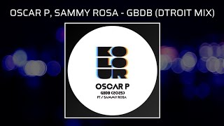 Oscar P Sammy Rosa  Gbdb dtroit Mix