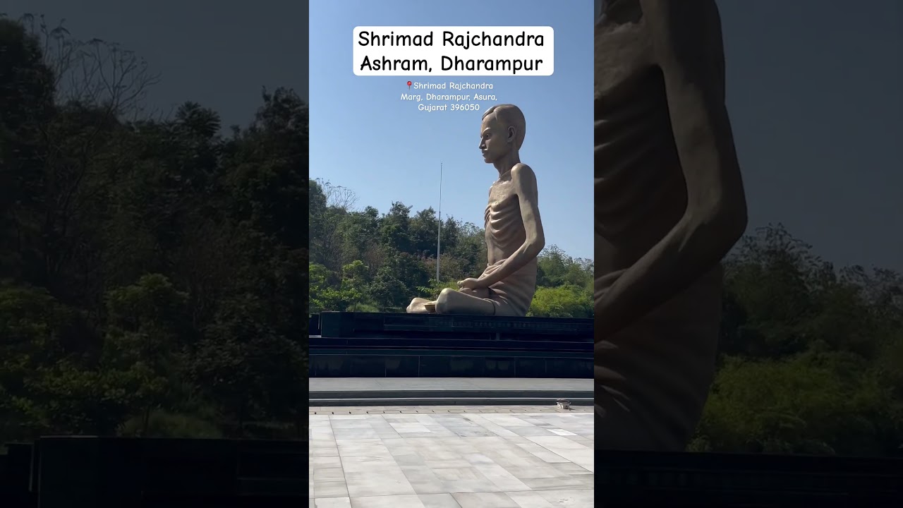 Shrimad Rajchandra Ashram, Dharampur||Valsad