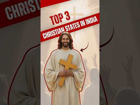Top 3 Christian-Majority States India.
