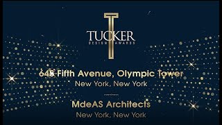 2020 Tucker Design Awards: 645 Fifth Avenue, Olympic Tower