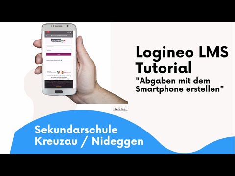 Logineo LMS Tutorial - Abgaben mit dem Smartphone erstellen