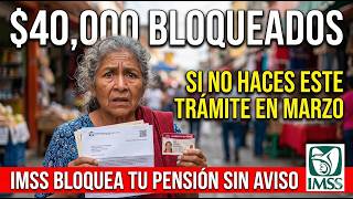  Confirmed New Mandatory Imss Procedure For Pensioners Under Law 73 And Law 97 March And April