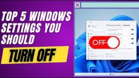 🛡️ Top 5 Privacy Settings to Change in Windows 10/11