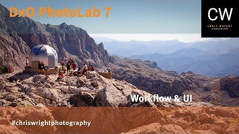 Get Started With DxO Photolab 7 - Episode 1: Workflow And UI