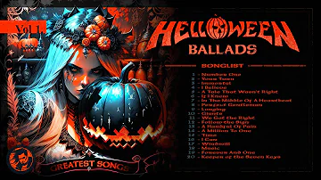 Helloween Ballads Collection Vol 1 | Heavy Metal | Power Metal | Michael Kiske | Andreas Deris