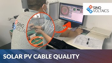 Solar PV Cable Quality: From Factory Inspections To Deployment #PVcable