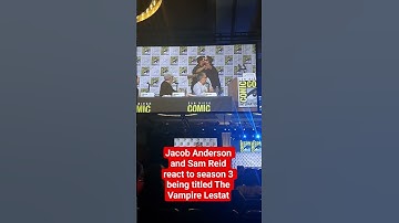 Jacob Anderson & Sam Reid react to IWTV Season 3 being titled The Vampire Lestat