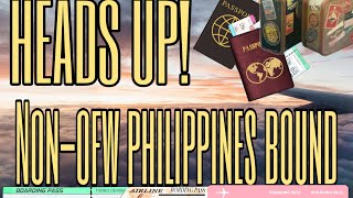 TRAVEL UPDATE: ATTENTION NON-OFW BABALA SA MGA UUWI NG PINAS SA PANAHON NG PANDENMIA | MUST WATCH!!!